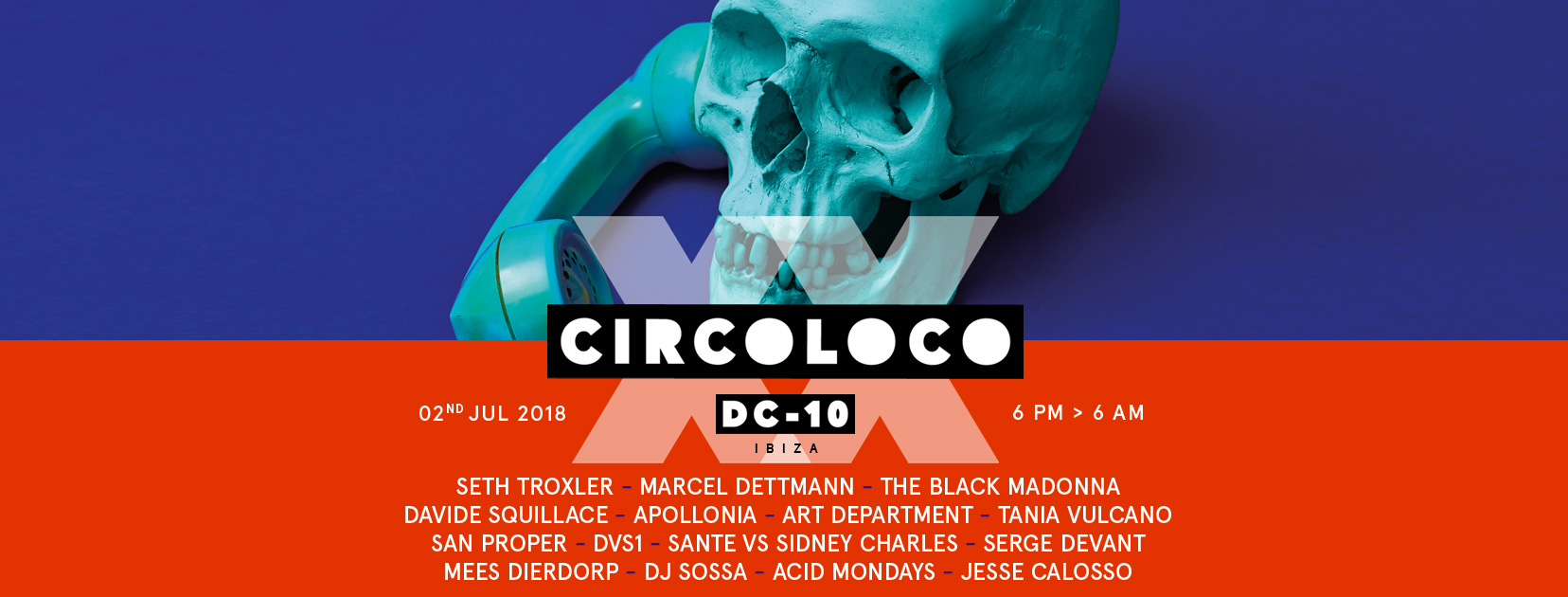 Circoloco at Dc -10! | Ibiza by night