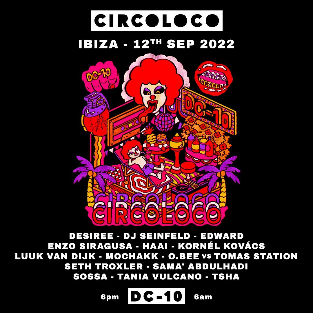 Circoloco 12th September 2022 the line up! by night