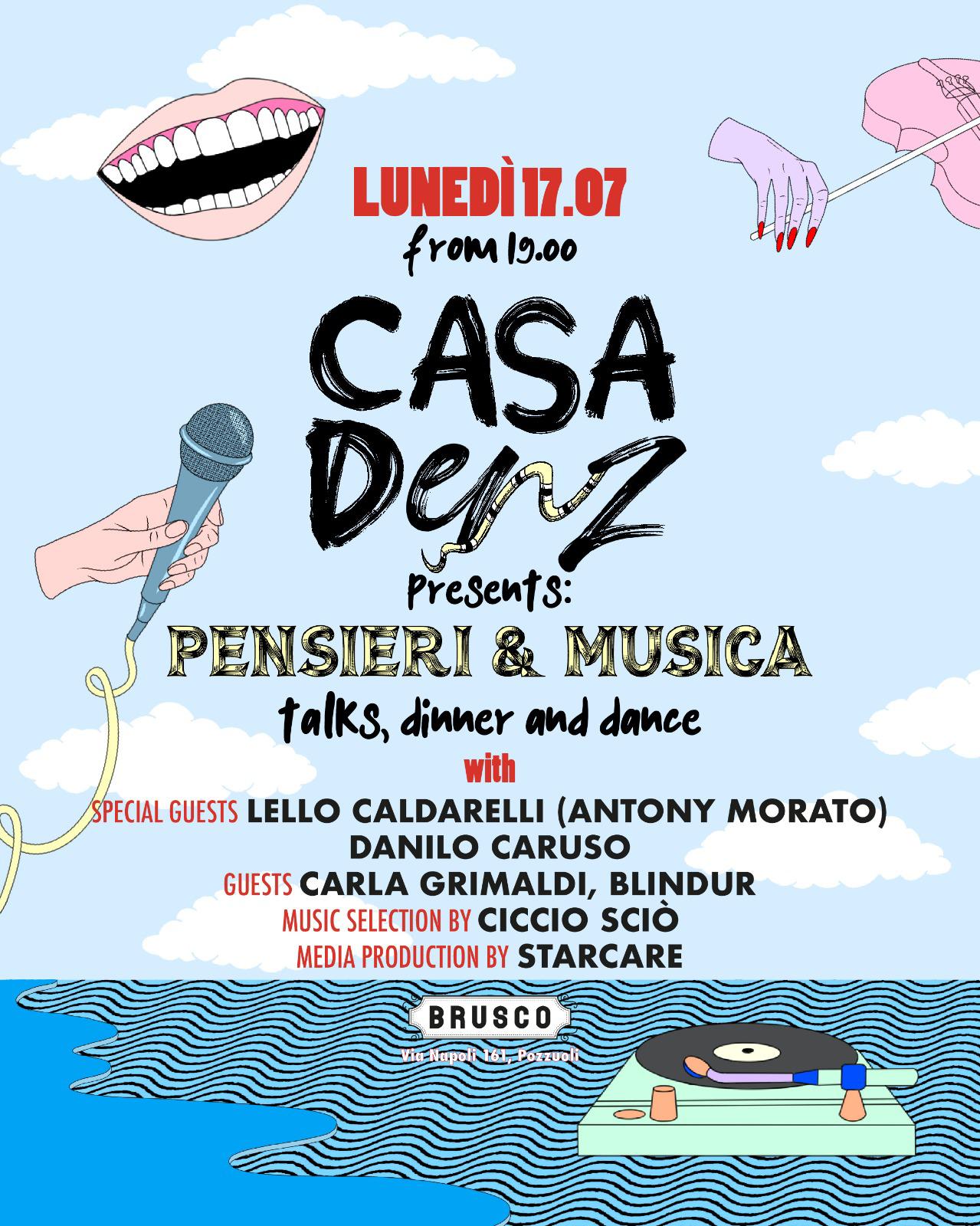 CASA DENZ at Brusco hosts Antony Morato Danilo Caruso Carla