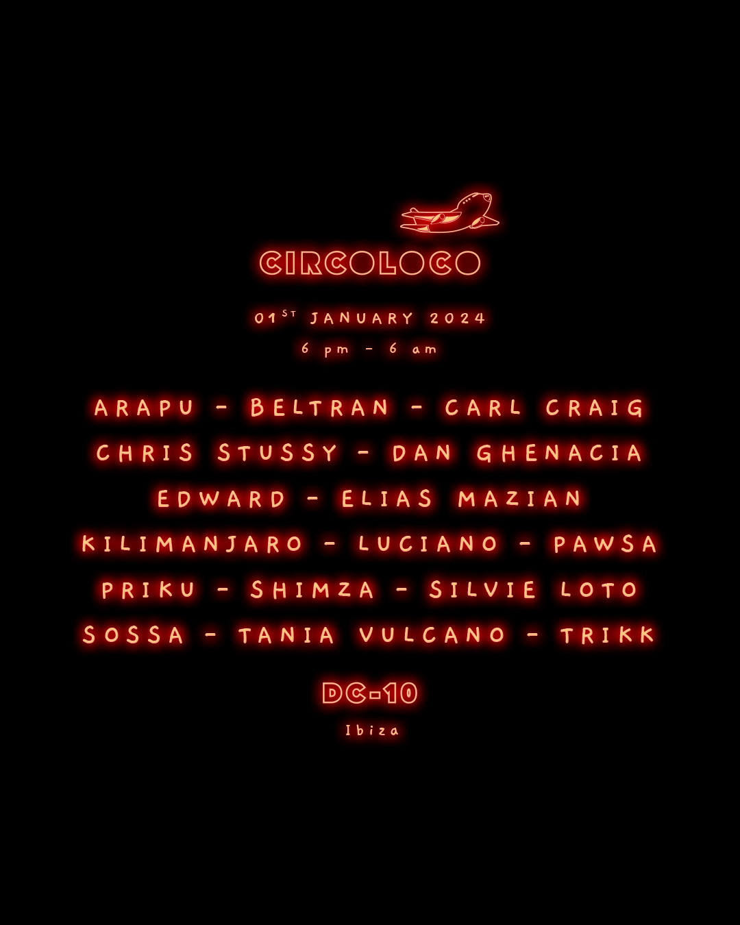 Circoloco at DC10 the line up of January, 1st, 2024! Luciano